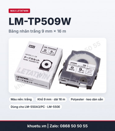 Băng nhãn MAX LM-TP509W trắng 9mm × 16m | khuetu.vn