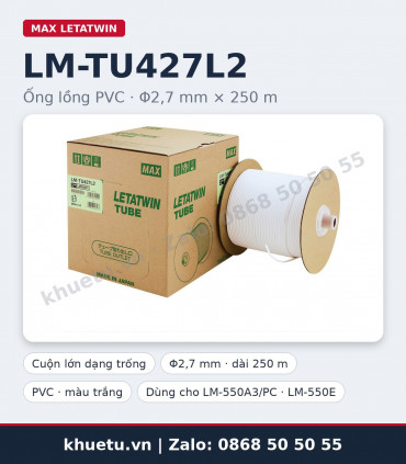 Ống lồng PVC MAX LM-TU427L2 Φ2,7mm × 250m | khuetu.vn