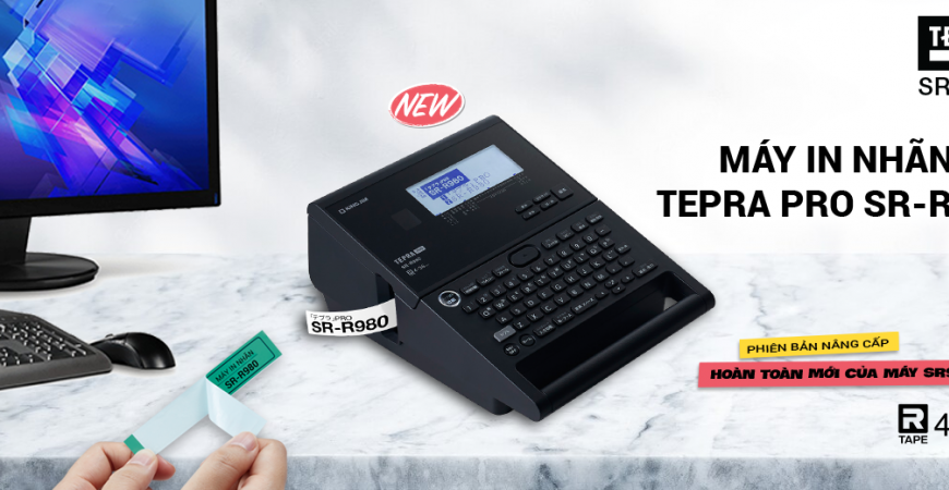 TEPRA PRO SR-980: Máy in nhãn mới với chất lượng in sắc nét vượt trội