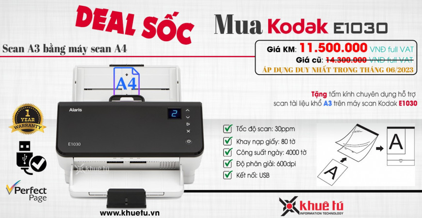 (Khuyến mãi) Combo Kodak E1030: máy scan A4 scan được tài liệu A3 chỉ 11.500.000
